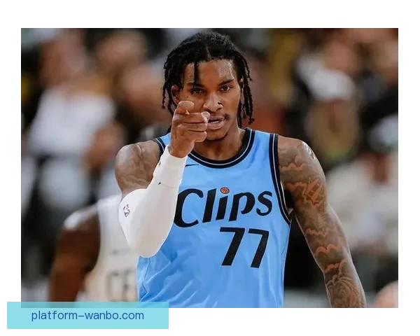 快船逆境仍团结 加兰小卡默契让人忆起骑士辉煌岁月